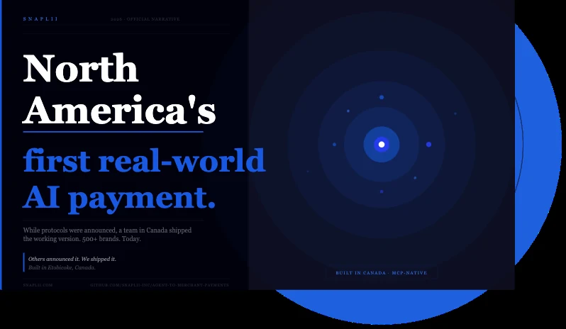 Others announced it. We shipped it. — North America's first real-world AI payment