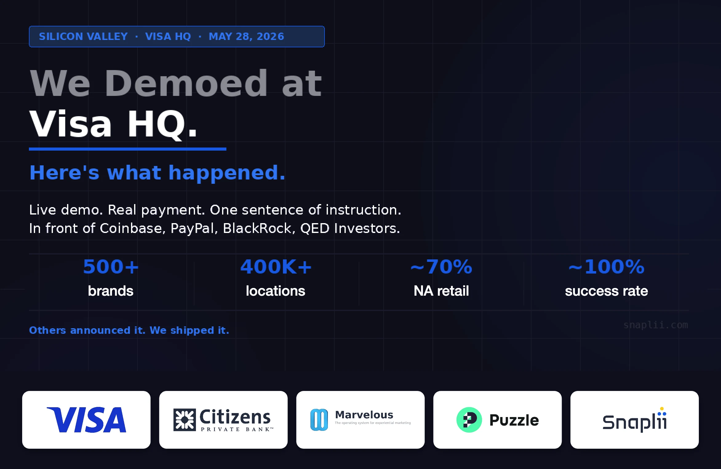We Demoed at Visa HQ. Here's What Happened.